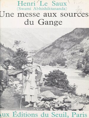 cover image of Une messe aux sources du Gange